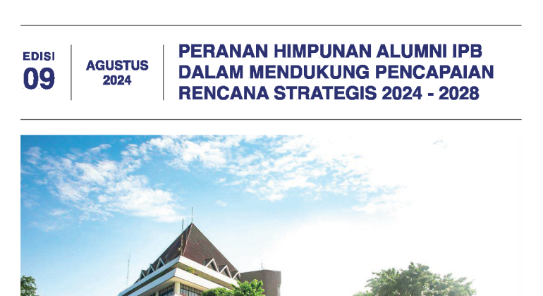 Peranan Himpunan Alumni IPB Dalam Mendukung Pencapaian Rencana Strategis 2024 - 2028
